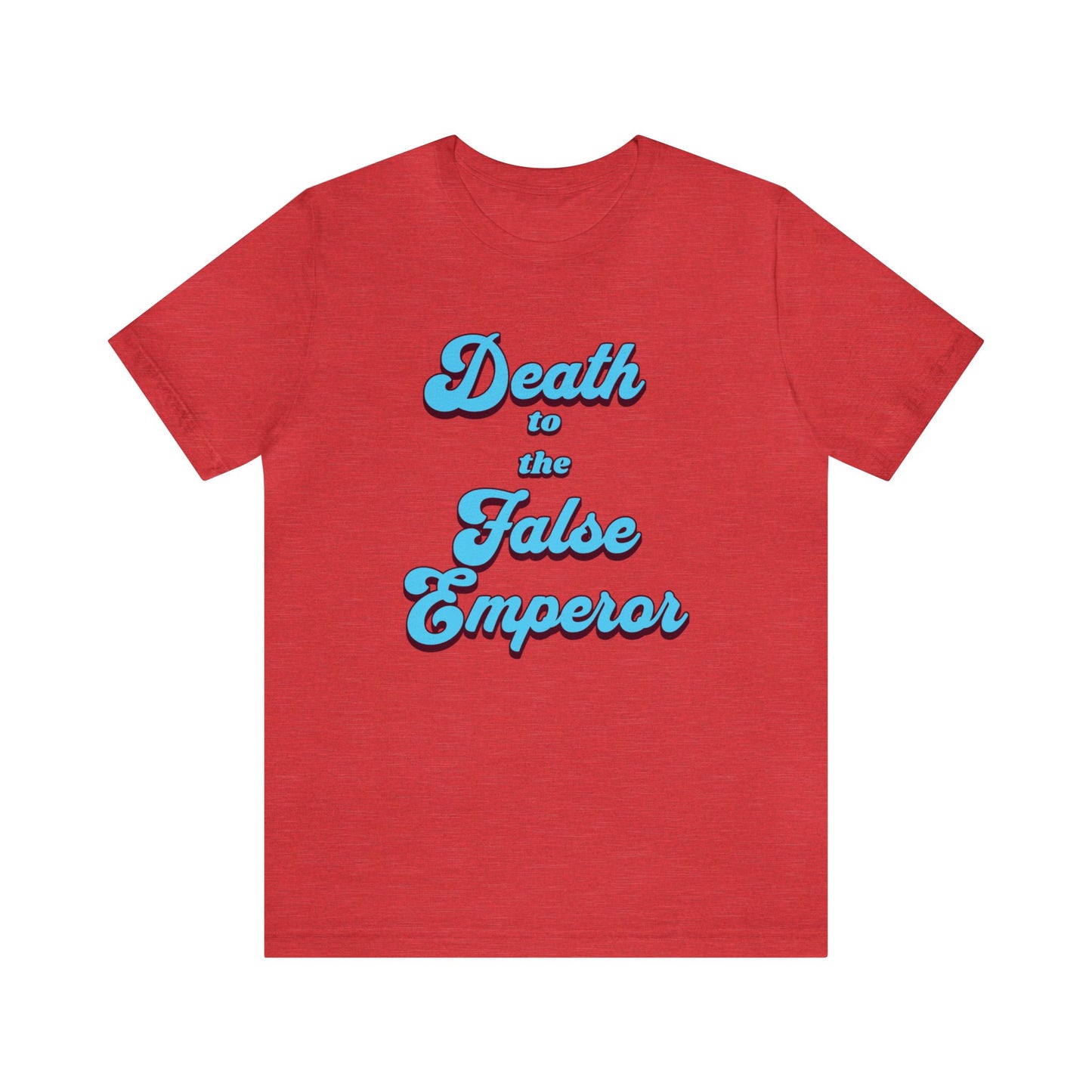 Death to the False Emperor Short Sleeve Tee