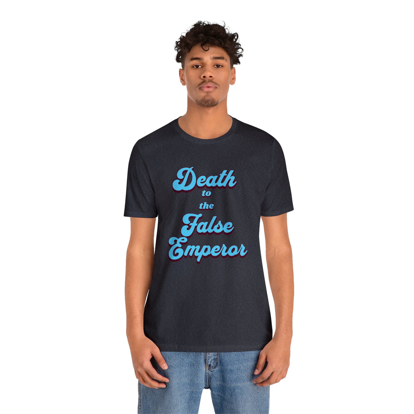 Death to the False Emperor Short Sleeve Tee