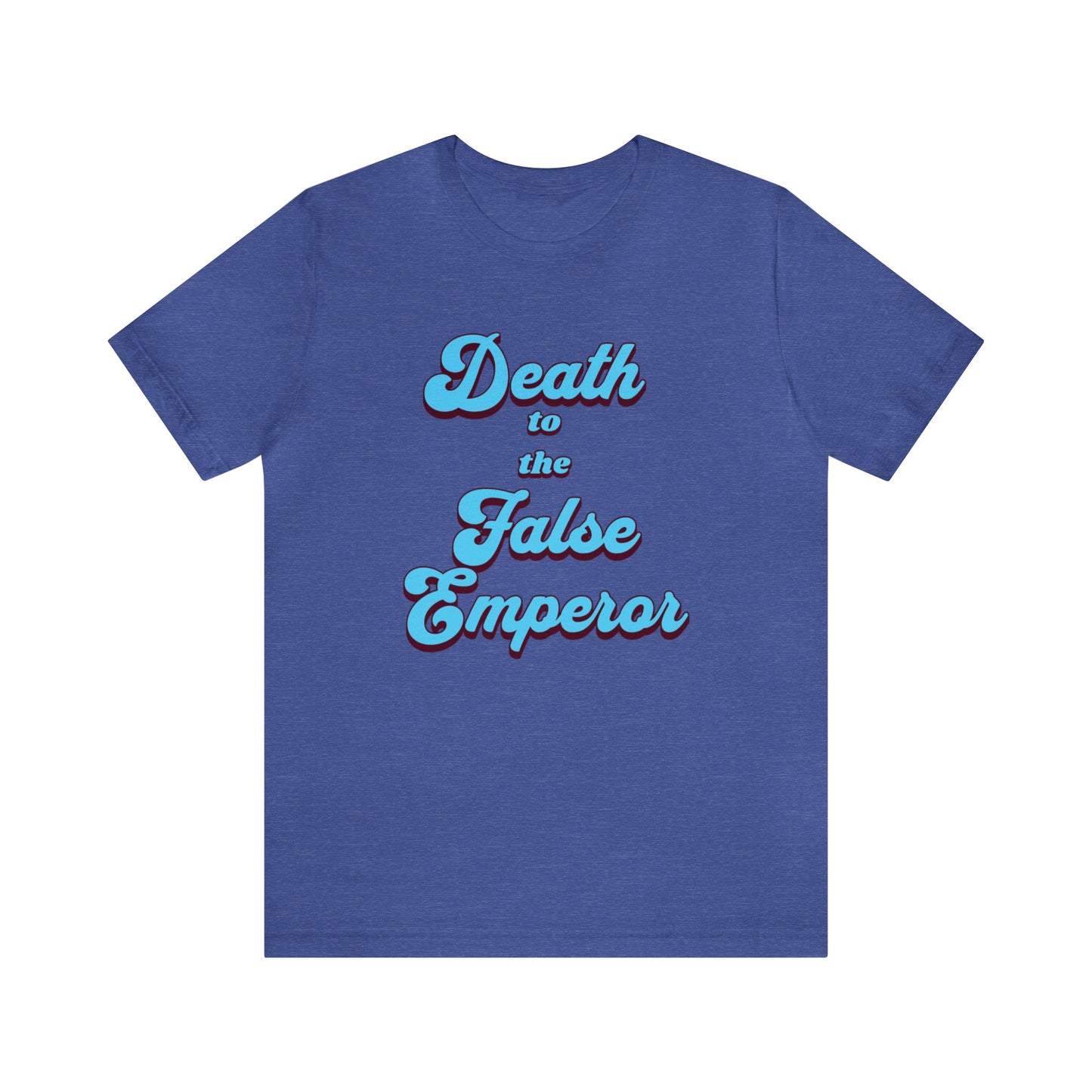 Death to the False Emperor Short Sleeve Tee