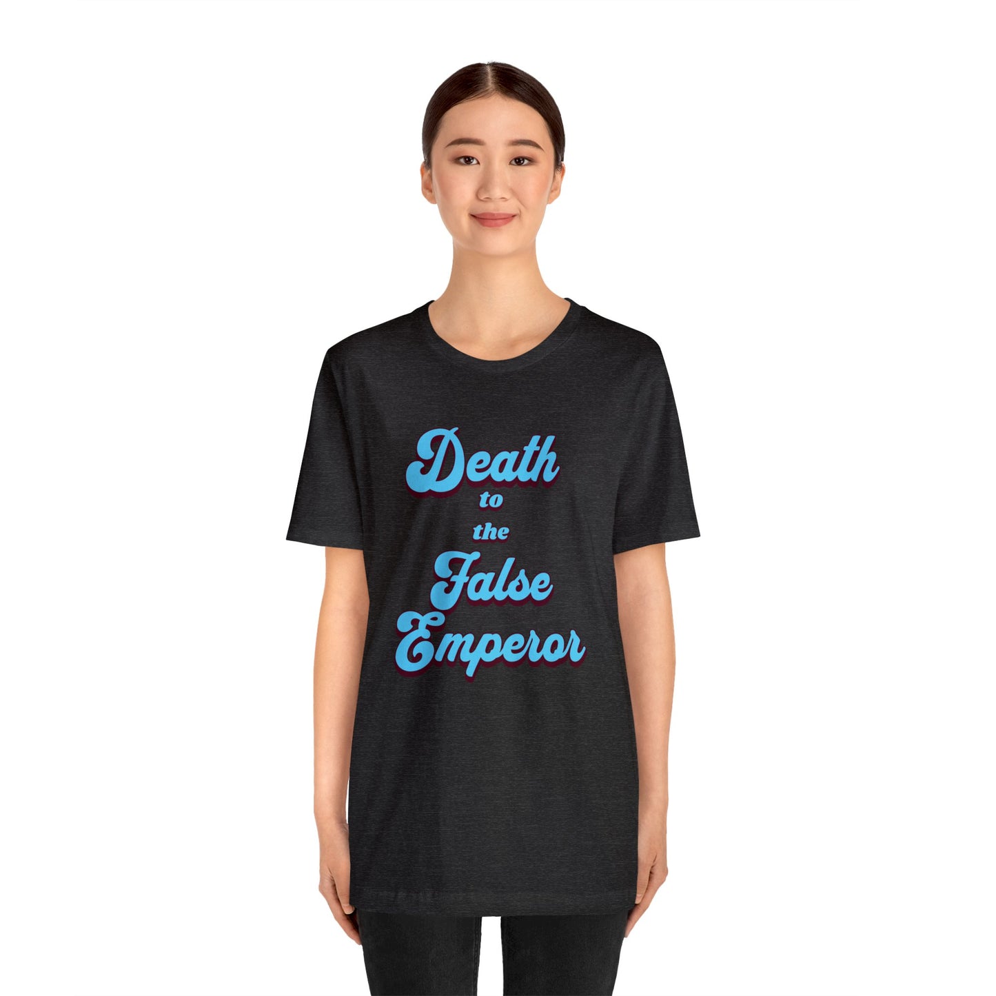 Death to the False Emperor Short Sleeve Tee